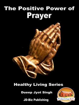 cover image of The Positive Power of Prayer